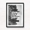 San Francisco Poster Art. San Francisco City Skyline and typography design